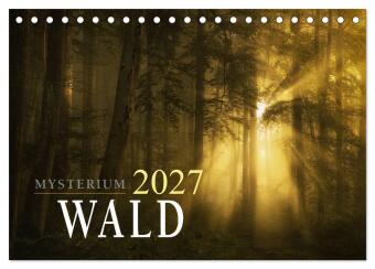 Kalendář/Diář Mysterium Wald (Tischkalender 2027 DIN A5 quer), CALVENDO Monatskalender Calvendo