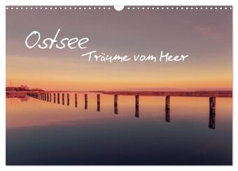 Kalender/agenda Ostsee - Träume vom Meer (Wandkalender 2027 DIN A3 quer), CALVENDO Monatskalender Calvendo