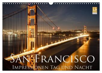 Naptár/Határidőnapló San Francisco Impressionen Tag und Nacht (Wandkalender 2027 DIN A3 quer), CALVENDO Monatskalender Calvendo
