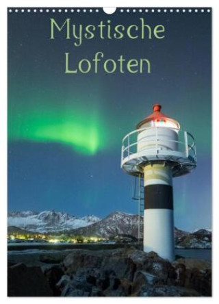 Kalender/Terminbuch Mystische Lofoten (Wandkalender 2027 DIN A3 hoch), CALVENDO Monatskalender Calvendo