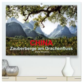 Naptár/Határidőnapló CHINA - Zauberberge am Drachenfluss (hochwertiger Premium Wandkalender 2027 DIN A2 quer), Kunstdruck in Hochglanz Calvendo