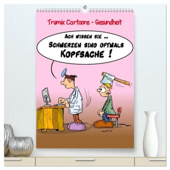 Kalender/Terminbuch Trumix Cartoons - Gesundheit (hochwertiger Premium Wandkalender 2027 DIN A2 hoch), Kunstdruck in Hochglanz Calvendo