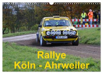Kalender/Terminbuch Rallye, Köln - Ahrweiler (Wandkalender 2027 DIN A3 quer), CALVENDO Monatskalender Calvendo