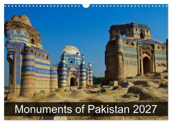 Kalendář/Diář Monuments of Pakistan 2027 (Wall Calendar 2027 DIN A3 landscape), CALVENDO 12 Month Wall Calendar Calvendo