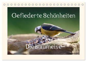 Kalendár/Diár Gefiederte Schönheiten - Die Blaumeise (Tischkalender 2027 DIN A5 quer), CALVENDO Monatskalender Calvendo