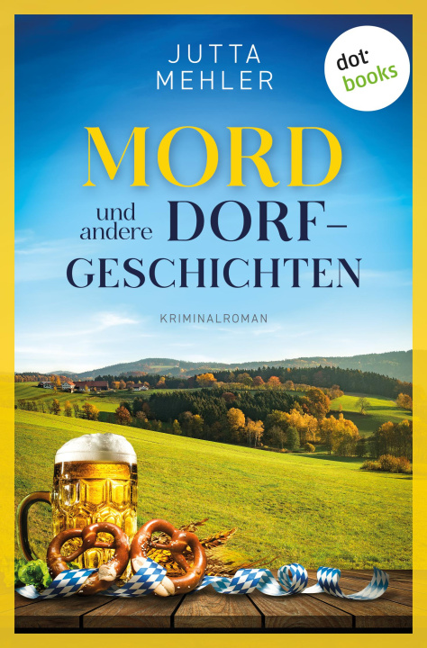 E-book Mord und andere Dorfgeschichten Jutta Mehler