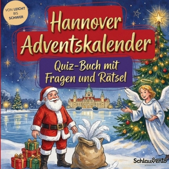 Carte Hannover-Adventskalender: Quiz-Buch mit Fragen und Rätsel Schlauvento Interactive