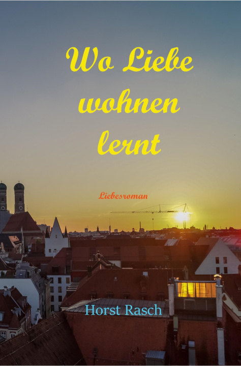 Libro Wo Liebe wohnen lernt 