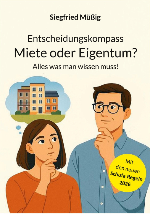 Könyv Entscheidungskompass Miete oder Eigentum? 