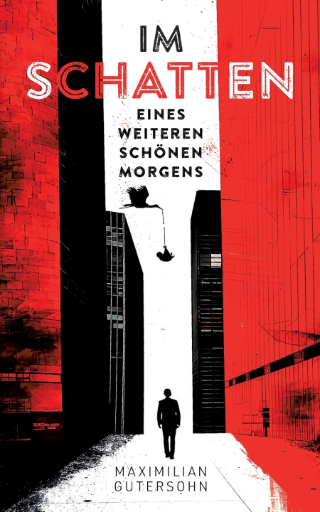 Knjiga Im Schatten eines weiteren schönen Morgens Maximilian Gutersohn