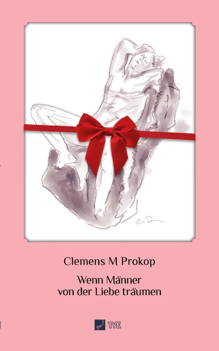 Book Wenn Männer von der Liebe träumen Clemens M Prokop
