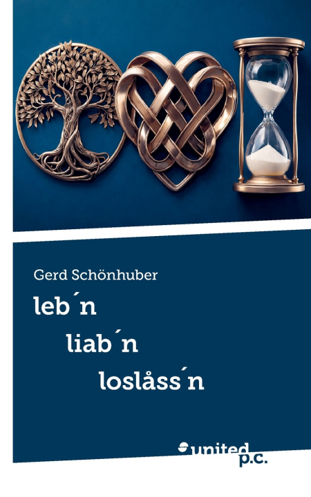 Boek leb'n liab'n loslåss'n Gerd Schönhuber