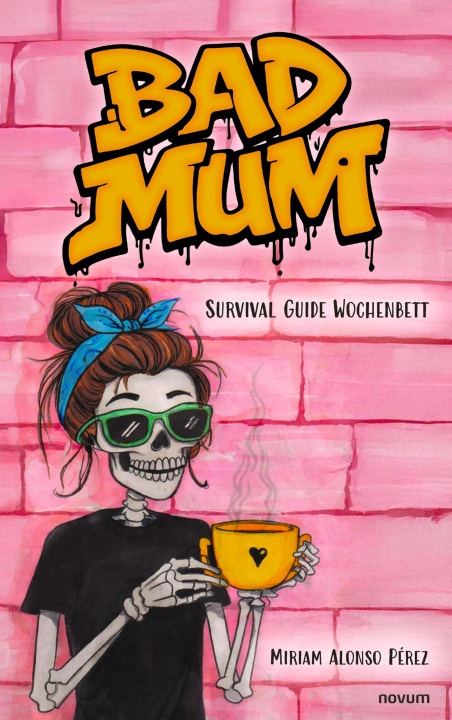 E-book Bad Mum Miriam Alonso Perez