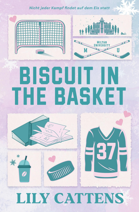 Libro Biscuit in the Basket (Miltan University 1) Lily Cattens