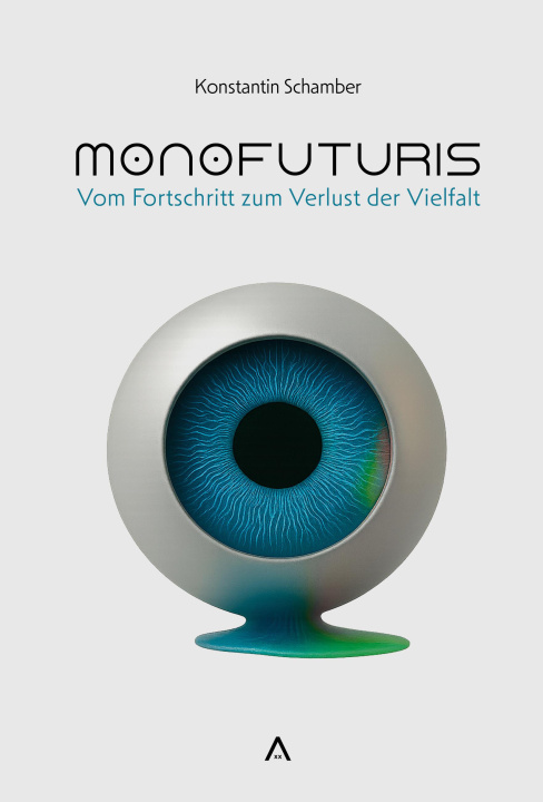 E-knjiga Monofuturis Konstantin Schamber