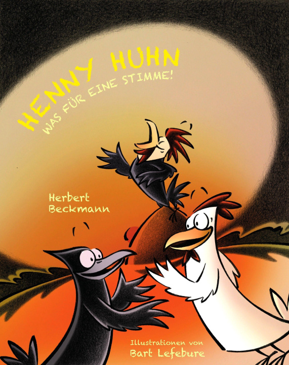 Könyv Henny Huhn Bart Lefebure