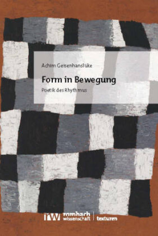 Knjiga Form in Bewegung Achim Geisenhanslüke