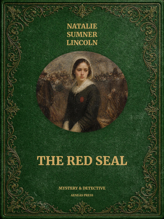 E-book Red Seal Natalie Sumner Lincoln