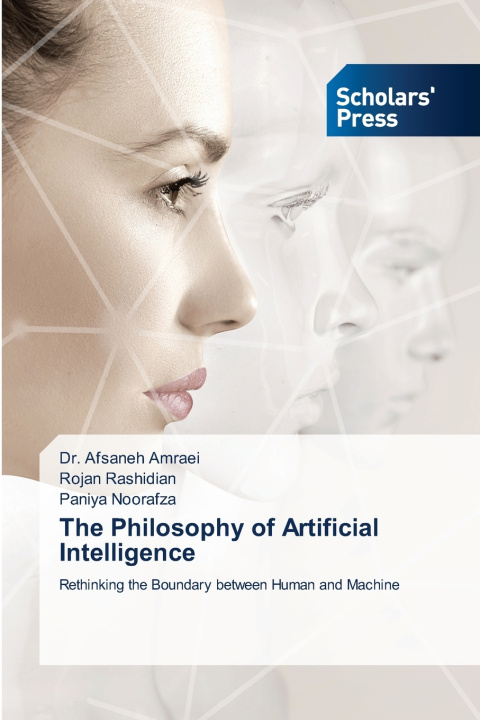 Buch The Philosophy of Artificial Intelligence Dr. Afsaneh Amraei