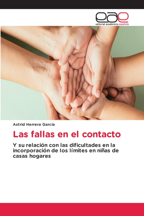 Kniha Las fallas en el contacto Astrid Herrera García