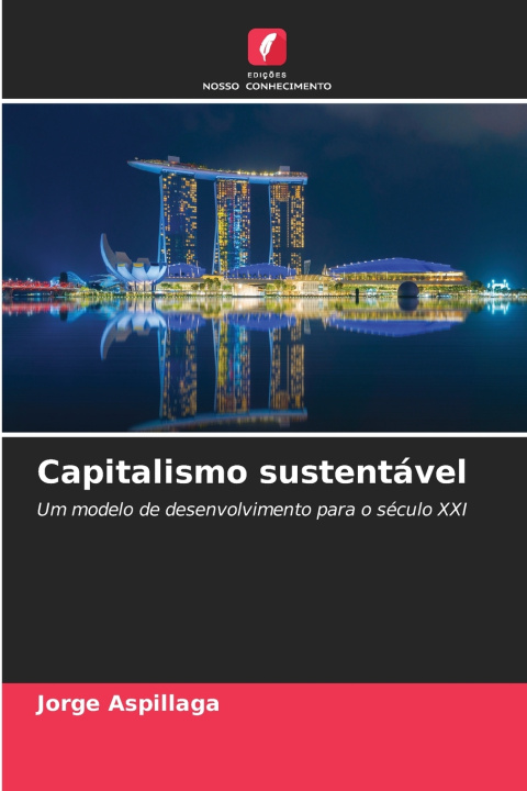 Buch Capitalismo sustentável Jorge Aspillaga