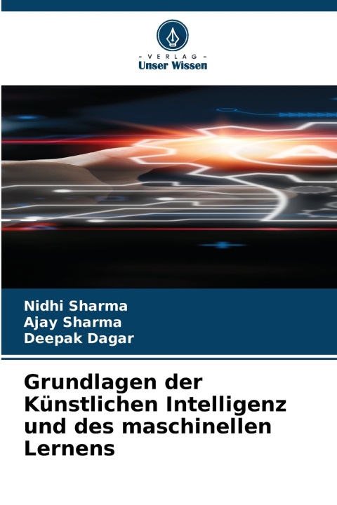 Buch Grundlagen der Künstlichen Intelligenz und des maschinellen Lernens Nidhi Sharma