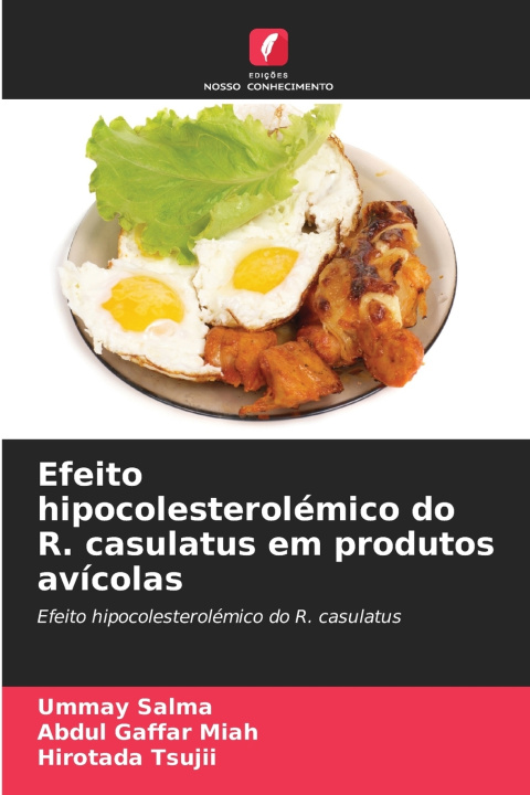 Boek Efeito hipocolesterolémico do R. casulatus em produtos avícolas Ummay Salma