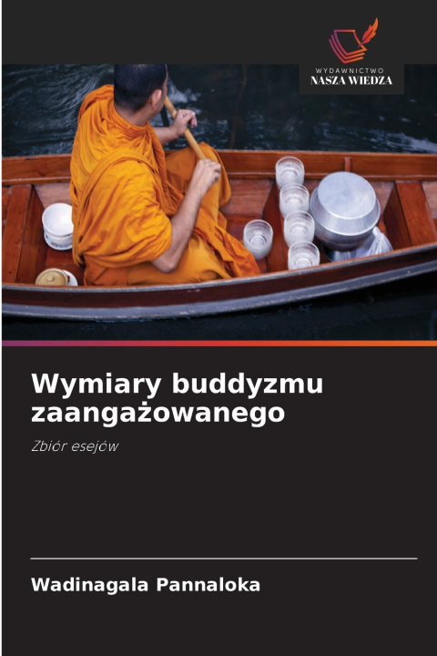 Boek Wymiary buddyzmu zaanga¿owanego Wadinagala Pannaloka