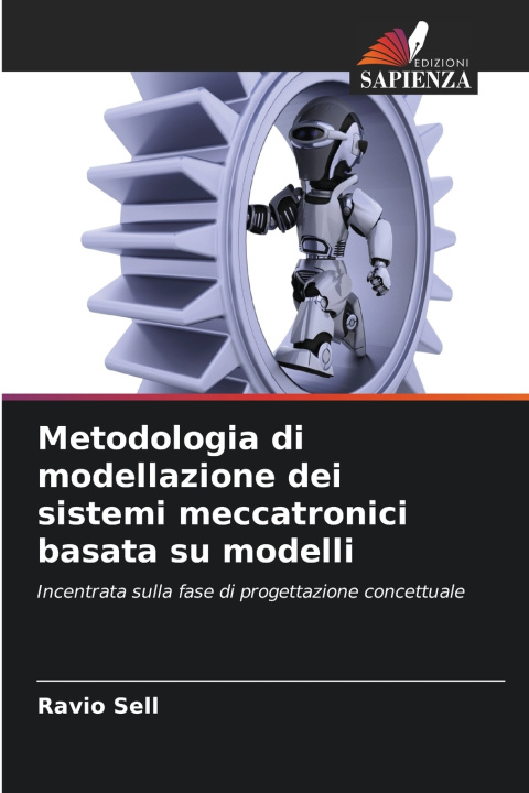 Buch Metodologia di modellazione dei sistemi meccatronici basata su modelli Ravio Sell