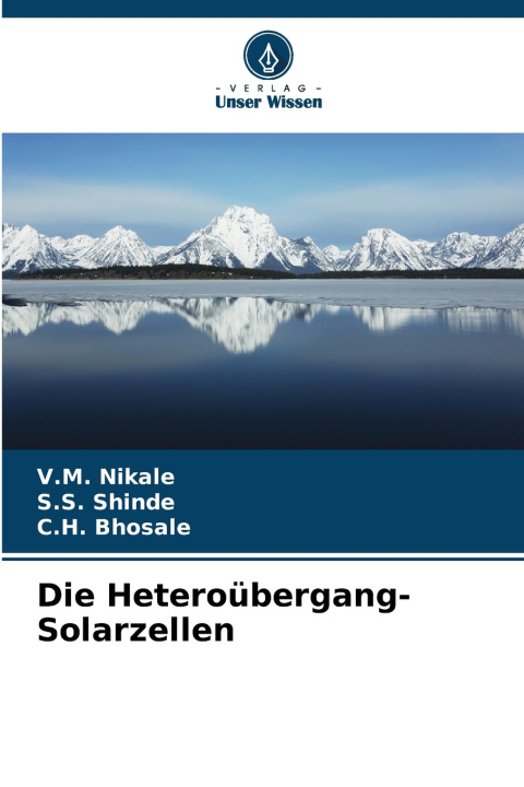 Libro Die Heteroübergang-Solarzellen S. S. Shinde