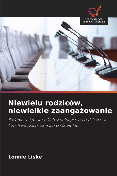 Buch Niewielu rodziców, niewielkie zaangażowanie Lonnie Liske