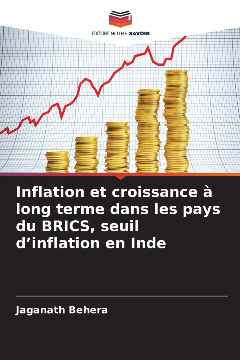 Kniha Inflation et croissance à long terme dans les pays du BRICS, seuil d'inflation en Inde Jaganath Behera