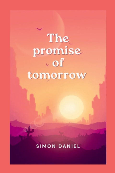 Kniha The promise of tomorrow Simon Daniel
