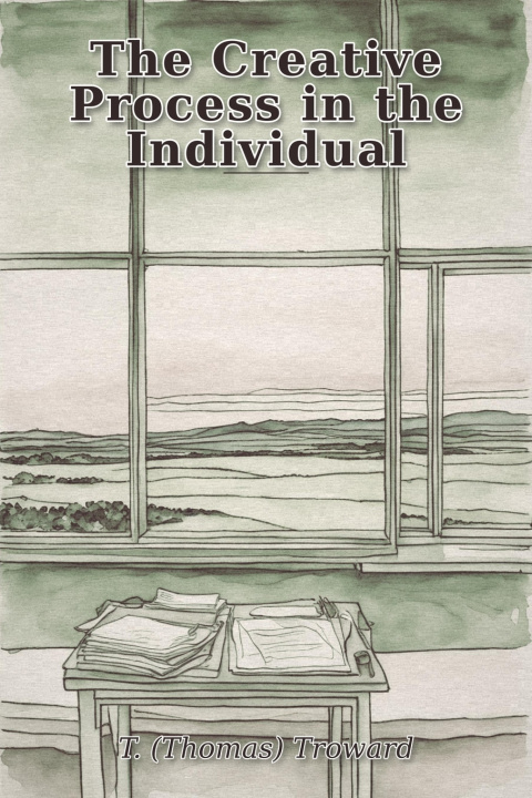 Book The Creative Process in the Individual T. Troward