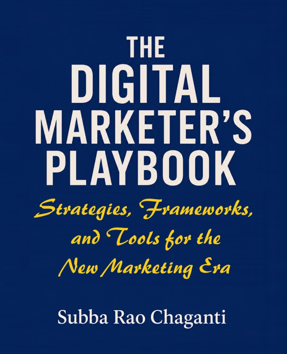 Book The Digital Marketer's Playbook Subba Rao Chaganti