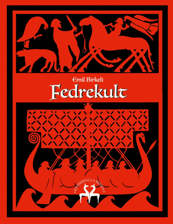 Knjiga Fedrekult Heimskringla Reprint