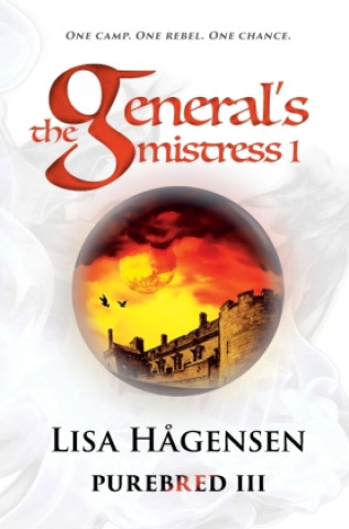 Buch The General's Mistress Part One Lisa Hågensen