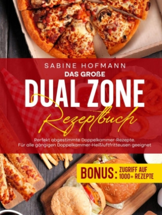 Buch Das große Dual Zone Rezeptbuch Sabine Hofmann