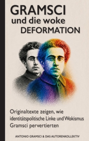 Kniha Gramsci und die woke Deformation 