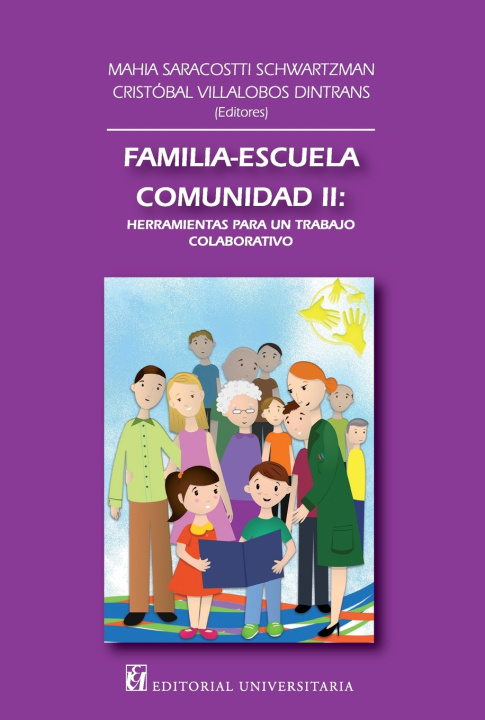 Buch Familia, escuela, comunidad II Mahia Saracostti Schwartzman