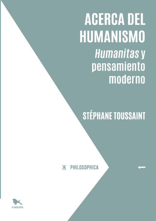 Könyv Acerca del humanismo Stéphane Toussaint