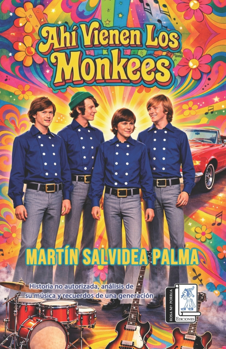 Book Ahí vienen los Monkees Martín Salvidea Palma