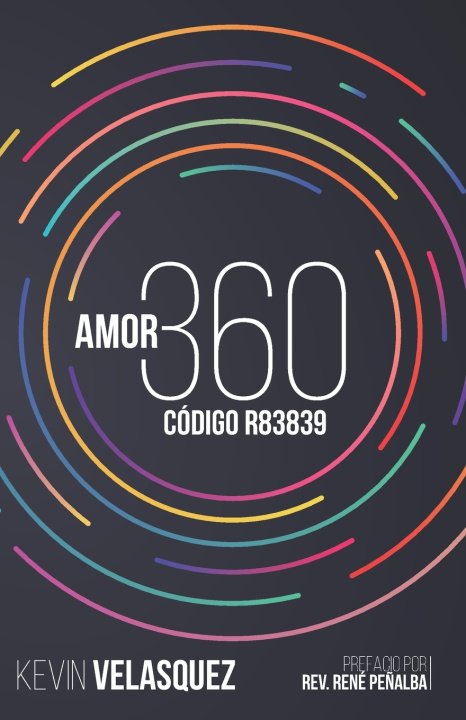 Kniha Amor 360 Kevin Omar Velasquez Chinchilla