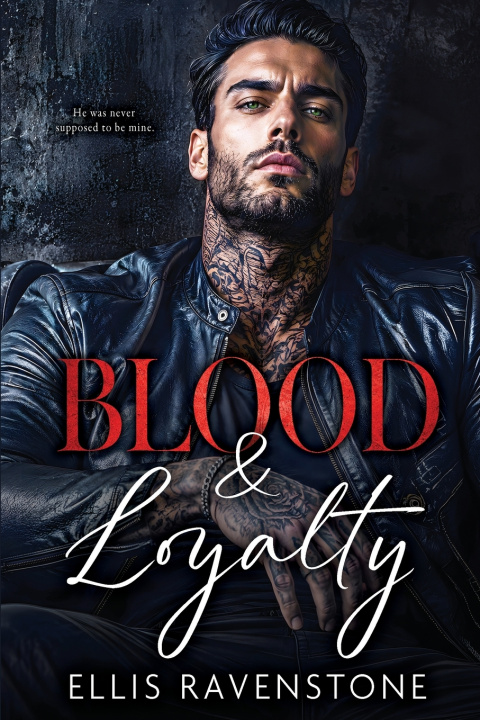 Buch Blood & Loyalty Ellis Ravenstone