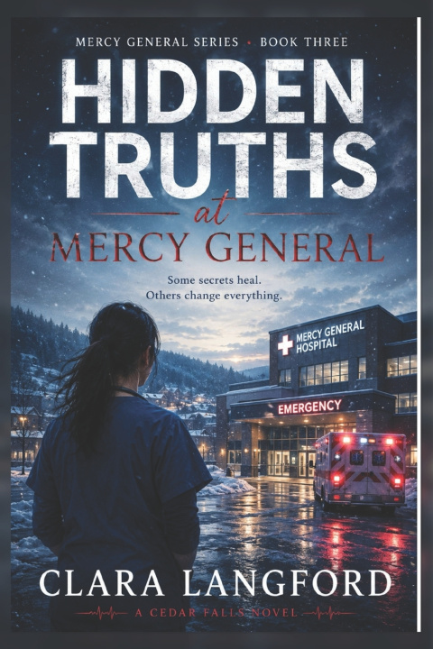Buch Hidden Truths at Mercy General Clara Langford