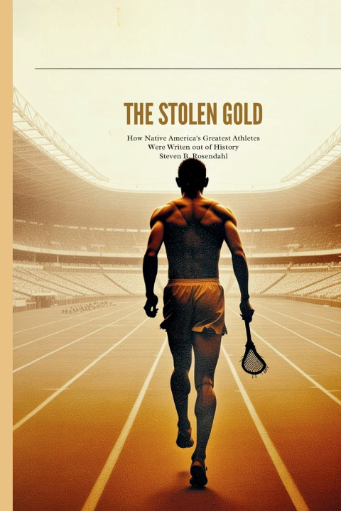 Buch THE STOLEN GOLD Steven B. Rosendahl