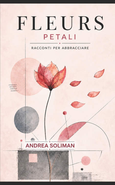 Book Fleurs Petali Andrea Soliman