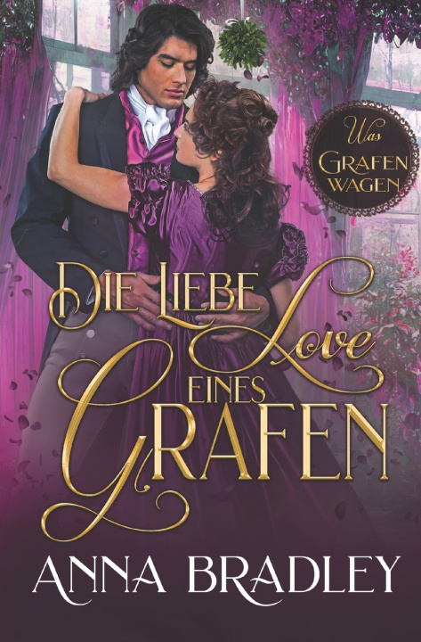 Book Die Liebe eines Grafen Anna Bradley