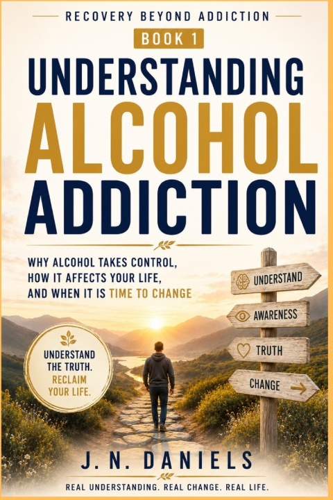 Knjiga Recovery Beyond Addiction J. N. Daniels