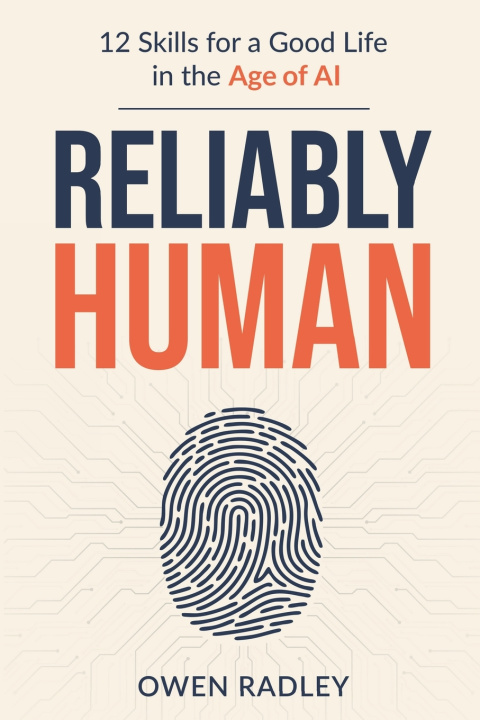 Libro Reliably Human Owen Radley